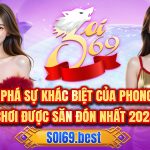 KHÁM PHÁ SỰ KHÁC BIỆT CỦA PHONG CÁCH CHƠI MỚI NHẤT 2025